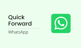 WhatsApp Beta added Quick Forward option for Media