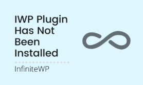 [Solved] Yikes! It appears IWP plugin has not been installed in this site
