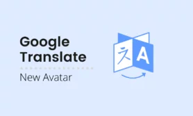 Read more about the article Google Translate Now in New Avatar